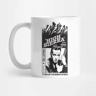 High Sierra Movie Poster Mug